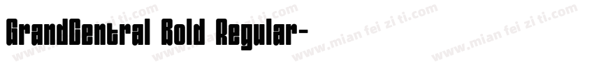 GrandCentral Bold Regular字体转换